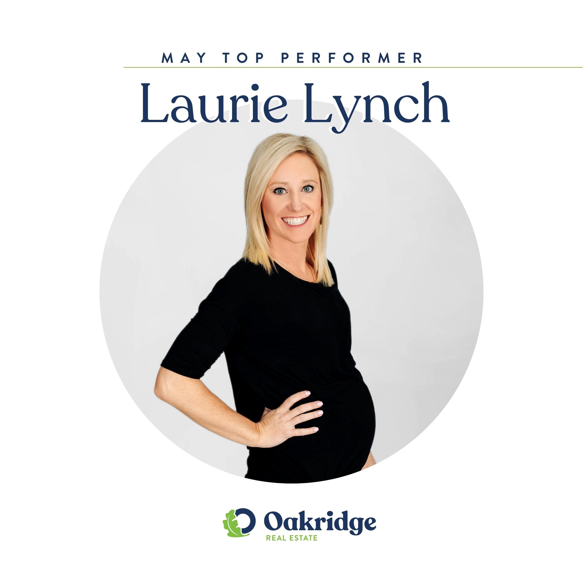 Laurie Lynch May Top Performer Oakridge Real Estate